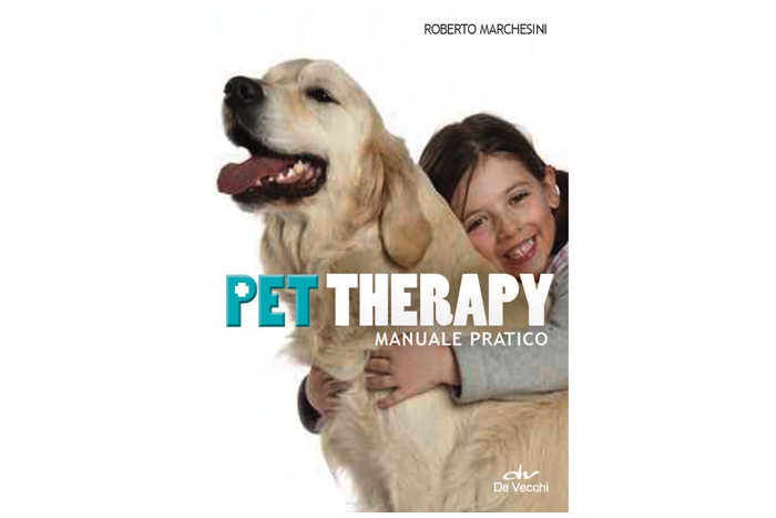 Pet Therapy - Il libro di Roberto Marchesini