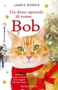 Un dono speciale di nome Bob